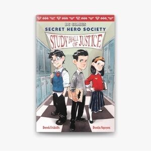 Study Hall of Justice (DC Comics: Secret
Hero Society #1)